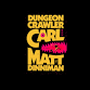 Dungeon Crawler Carl event in Cardiff