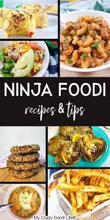 Ninja Foodi Recipes And Tips Oven Recipes Healthy Dinner Recipes Healthy Family Easy Instant Pot Recipes