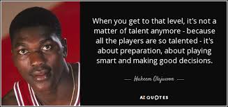 Top 17 celebrated quotes by hakeem olajuwon pic English via Relatably.com