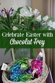 Create A Special Easter Celebration This Year With Chocolat Frey Easter Baskets Easter Appetizers Easter Celebration