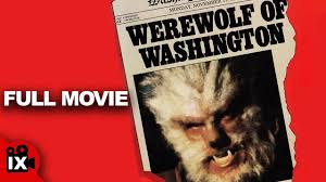 The Werewolf Of Washington | RETRO HORROR MOVIE | Dean Stockwell - Katalin  Kallay - Henry Ferrentino
