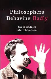 Philosophers Behaving Badly: Mel Thompson, Nigel Rodgers: 9780720612196:  Amazon.com: Books