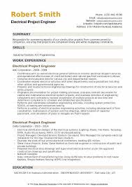 Commissioning engineers work at a client's site, where they are responsible for commissioning and overseeing the installation of systems, plants and equipment. Electrical Project Engineer Resume Samples Qwikresume