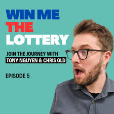 Win Me the Lottery • A podcast