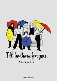 Friends Poster I Ll Be There For You Quadros De Series Poster Friends Citacoes Friends