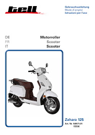 Nida zahra, m.d., is an associate professor in the department of family and community medicine at ut southwestern medical center. De Motorroller Fr Scooter It Scooter Zahara 125 Manualzz