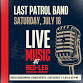 Live Music: Last Patrol Band