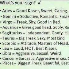 They are doers rather than talkers. Which Zodiac Is Best Kisser