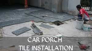 Check spelling or type a new query. Car Porch Tile Installation Youtube