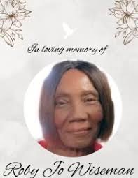 Roby Wiseman Obituary