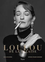 Loulou de la Falaise by De Ravenel, Ariel; Fraser-Cavassoni, Natasha: Good  (2014)