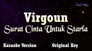 Maybe you would like to learn more about one of these? Virgoun Surat Cinta Untuk Starla Original Key Karaoke Version Youtube