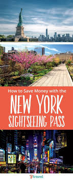 How To Save Money On Nyc Attractions New York Sightseeing Pass Nyc Attractions New York Attractions Sightseeing