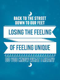 Back to the street where we began feeling as good as lovers can, you know yeah, we're feeling so good pickin' up things we shouldn't read lo lyrics Pin By Trinity Filkohazi On There S Sweeter Music Just One Yesterday Lyrics Panic At The Disco Favorite Lyrics
