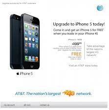 To get the unlock just simply select your phone manufacturer as iphone, enter your iphone model as iphone 4s, select the network of your iphone 4s is locked to, and enter the imei number. At T Offers Free Iphone 5 With Iphone 4s Trade In