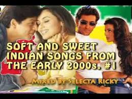 Soft And Sweet Indian Songs From The Early 2000s 1 Youtube In 2020 Songs Mp3 Song Download Music Songs
