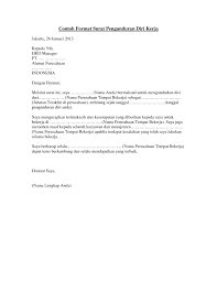 Dear sir, through this letter, i inform you that i want to resign from your company starting from september 30th, 2015. 12 Contoh Surat Pengunduran Diri Resign Bagus Dan Halus