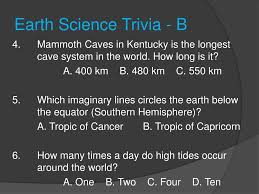 Maybe you need good reasons to learn science. Ppt Earth Science Trivia Powerpoint Presentation Free Download Id 725694