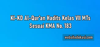 Arab kelas vii mts 49 f silabus satuan pendidikan : Ki Kd Al Quran Hadits Kelas 7 K13 Tahun 2021 2022