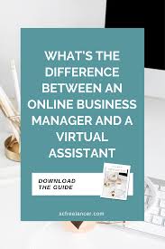 What S The Difference Between A Va And Obm In 2020 Online Business Marketing Virtual Assistant Small Business Online