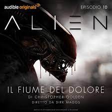 Guardalo in streaming cliccando su uno dei link sotto la voce in rosso streaming. Audible Alien Il Fiume Del Dolore Guest Post 30 Anni Di Aliens