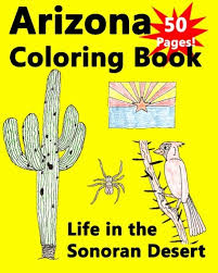 Card captors coloring pages charlie and the chocolate factory dexter's lab coloring pages digimon coloring pages dragon tales coloring pages franklin the turtle coloring pages happy feet coloring pages land before time coloring pages little miss coloring pages medabots coloring pages mr. Arizona Coloring Book Life In The Sonoran Desert Carlson Jr Richard Carlson Kevin 9781449920661 Amazon Com Books