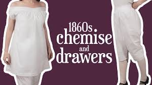 Women also wore narrow corsets, contrasting the illusion of a tiny waist with the large flaring dress beneath. Making 1860s Chemise And Drawers With Patterns Inside 1860s Transformation Dress Diaries Youtube