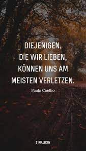 9 Spruch Verletzt Ideen Spruch Verletzt Spruche Nachdenkliche Spruche
