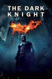 The Dark Knight 2008 Dark Knight The Dark Knight Rises Full Movies