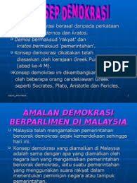 Mengutarakan kebebasan iaitu kebebasan asasi. 17649509 Konsep Demokrasi Di Malaysia