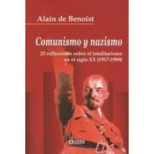 Comunismo y nazismo - Alain de Benoist -5% en libros | Fnac