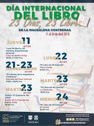 Historia de la celebración del día del libro internacional. Dia Internacional Del Libro Alcaldia La Magdalena Contreras