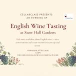 English Wine Tasting at Stow Hall Gardens – A...