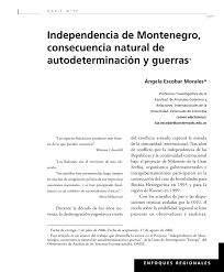 La primera transcurrió entre 1808. Pdf Independencia De Montenegro Consecuencia Natural De Autodeterminacion Y Guerras