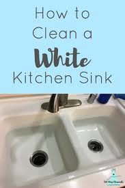 Maybe you would like to learn more about one of these? How To Clean A White Kitchen Sink White Kitchen Sink White Ceramic Kitchen Sink Kitchen Sink