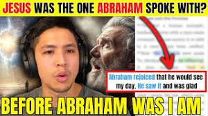 When Did Jesus Meet With Father Abraham? “Before Abraham Was I am”