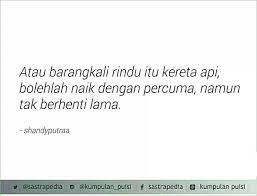 Check spelling or type a new query. Kereta Api Shandy Putraa Kata Kata Indah Kata Kata Kutipan Terbaik