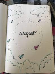 August Bullet Journal Cover August Bullet Journal Cover Bullet Journal Writing Bullet Journal Ideas Pages