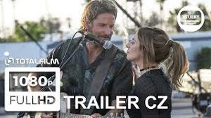 Neboli parádní biják, u nás se zvukem 7.1. Zrodila Se Hvezda 2018 Cz Hd Trailer Youtube
