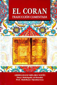 El Coran Traduccion Comentada Spanish Only Qur An Translation En Espanol Quran By Abdelghani Melara Navio Htt Eid Greeting Cards Books On Islam Eid Greetings