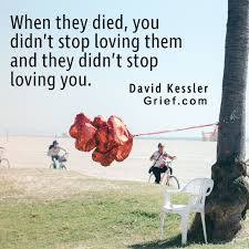 Grief Quotes Memes Elisabeth Kubler Ross Louise Hay David Kessler Grief Quote Grief Quotes I Miss You Quotes For Him