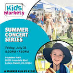 Kids Markets at Summer Concert Series