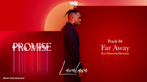 Wcb wasafi presents the official audio from lava lava which he called it, far away. Audio Lava Lava Ft Diamond Platnumz Far Away Download Dj Mwanga