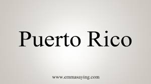 How To Say Puerto Rico Youtube