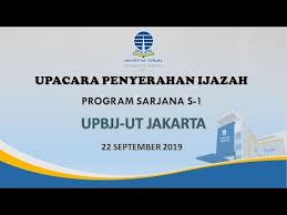 Sahabat operator dapodik yang berbahag. Upacara Penyerahan Ijazah Program Sarjana S 1 Upbjj Ut Jakarta Youtube