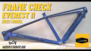 Mtb Frame Check Mountainpeak Everest Ii 2021 Model Juancycles Youtube