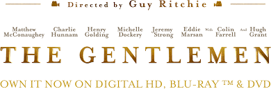 Мэттью макконахи, василий дахненко, чарли ханнэм и др. The Gentlemen Official Movie Website Own It On Digital Hd Now Blu Ray Dvd April 21