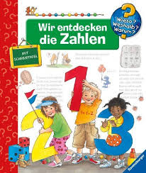 Wir Entdecken Die Zahlen Wieso Weshalb Warum Band 27 Die Zahlen Wir Entdecken Bucher Fur Kinder Kinderbucher Bucher