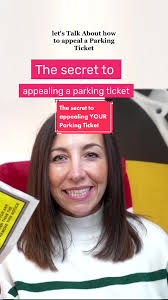 The Ultimate Guide to Appealing a Parking Ticket