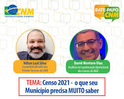 Censo 2021 vai visitar todos os municípios brasileiros. Cnm Confederacao Nacional De Municipios Comunicacao